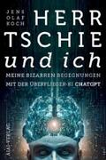 Koch |  Herr Tschie und ich | eBook | Sack Fachmedien
