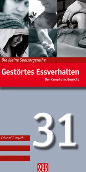 Welch |  Gestörtes Essverhalten (Nr. 31) | Buch |  Sack Fachmedien