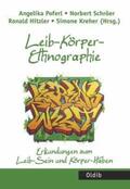 Poferl / Schröer / Hitzler |  Leib-Körper-Ethnographie | Buch |  Sack Fachmedien