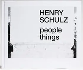 Badger / Gust / Druga |  Henry Schulz – people things | Buch |  Sack Fachmedien