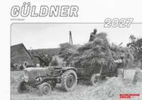  Kalender 2027 – Güldner-Schlepper im Einsatz „Classic“ | Sonstiges |  Sack Fachmedien