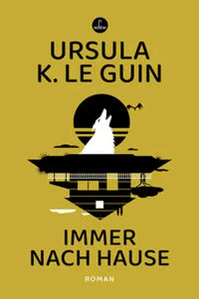 Le Guin | Immer nach Hause | E-Book | sack.de