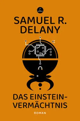 Delany |  Das Einstein-Vermächtnis | eBook | Sack Fachmedien