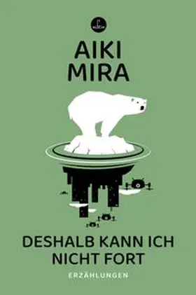 Mira |  Deshalb kann ich nicht fort | eBook | Sack Fachmedien