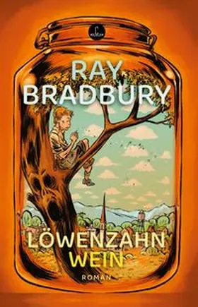Bradbury |  Löwenzahnwein | Buch |  Sack Fachmedien