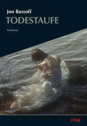 Bassoff |  Todestaufe | Buch |  Sack Fachmedien