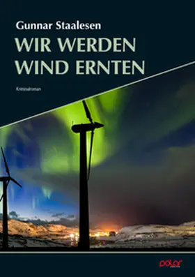 Staalesen |  Wir werden Wind ernten | Buch |  Sack Fachmedien