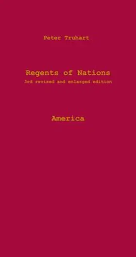 Truhart |  Regents of Nations 3rd revised and enlarged edition America | Buch |  Sack Fachmedien