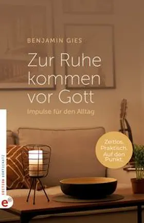 Gies |  Zur Ruhe kommen vor Gott | Buch |  Sack Fachmedien