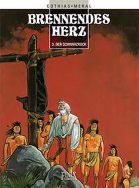 Cothias / Méral |  Brennendes Herz / Der Schwarzrock | Buch |  Sack Fachmedien