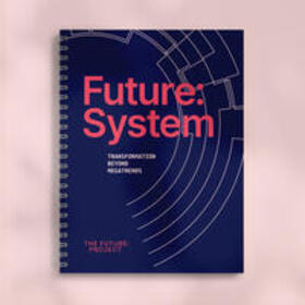 The Future:Project AG / Block / Höhn |  Future:System | Buch |  Sack Fachmedien