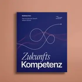 Horx |  Zukunftskompetenz | Buch |  Sack Fachmedien
