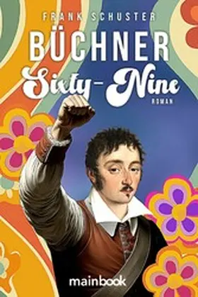 Schuster |  Büchner Sixty-Nine | eBook | Sack Fachmedien