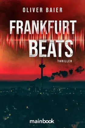 Baier |  Frankfurt Beats | Buch |  Sack Fachmedien