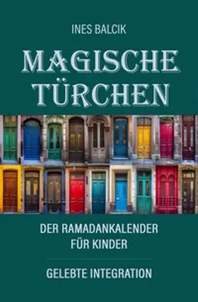 Balcik |  Magische Türchen | eBook | Sack Fachmedien
