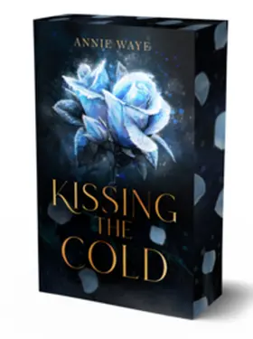 Waye |  Kissing the Cold | Buch |  Sack Fachmedien