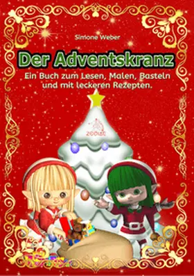 Weber |  Der Adventskranz | eBook | Sack Fachmedien