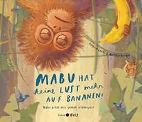 Lechl |  Mabu hat keine Lust mehr auf Bananen! | Buch |  Sack Fachmedien