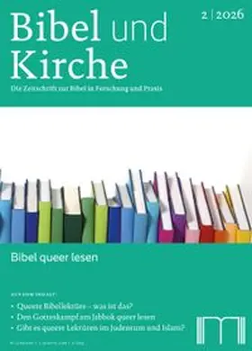 Katholisches Bibelwerk e.V. |  Bibel und Kirche / Bibel queer lesen | Buch |  Sack Fachmedien