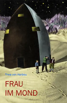 von Harbou / von Reeken |  Frau im Mond | Buch |  Sack Fachmedien
