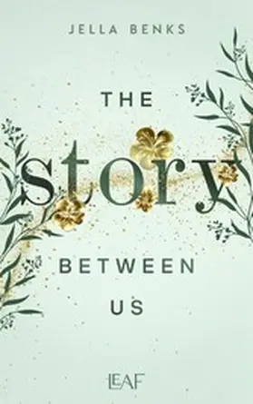 Benks |  The Story Between Us | eBook | Sack Fachmedien