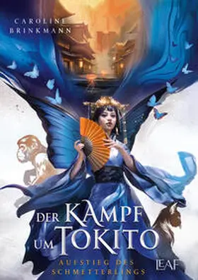 Brinkmann |  Der Kampf um Tokito - Aufstieg des Schmetterlings | eBook | Sack Fachmedien