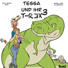 Winter |  Tessa und ihr T-Rex 3 | Buch |  Sack Fachmedien
