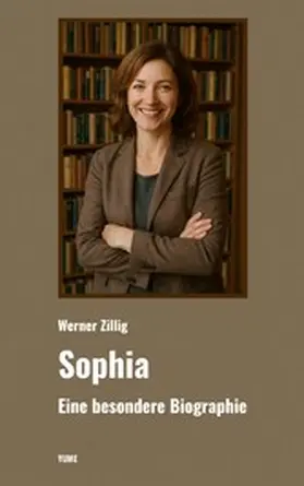 Zillig |  Sophia | eBook | Sack Fachmedien