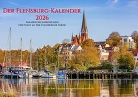 Urbschat |  Der Flensburg-Kalender 2026 DIN A 3 | Sonstiges |  Sack Fachmedien