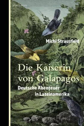 Strausfeld |  Die Kaiserin von Galapagos | Buch |  Sack Fachmedien