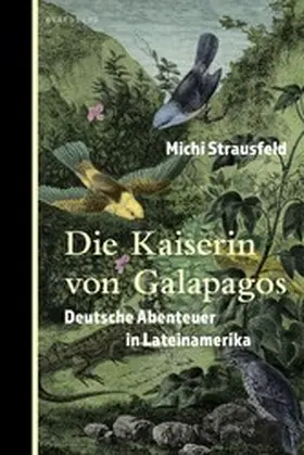 Strausfeld |  Die Kaiserin von Galapagos | eBook | Sack Fachmedien