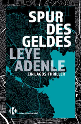 Adenle |  Spur des Geldes | Buch |  Sack Fachmedien