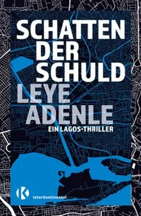 Adenle |  Schatten der Schuld | Buch |  Sack Fachmedien