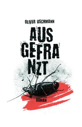 Uschmann |  Ausgefranzt | Buch |  Sack Fachmedien