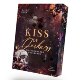 Dark |  Kiss of Darkness - Tiefschwarzer Untergang | Buch |  Sack Fachmedien