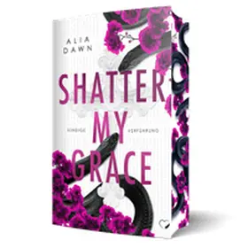 Dawn / Federherz Verlag GmbH |  Shatter My Grace: Sündige Verführung (Dark Romance) | Buch |  Sack Fachmedien