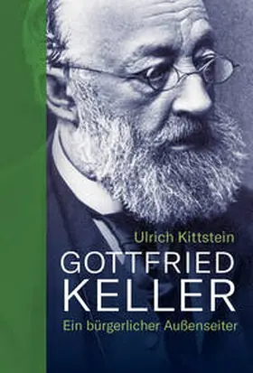 Kittstein |  Gottfried Keller | Buch |  Sack Fachmedien