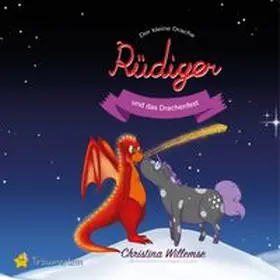 Willemse |  Der kleine Drache Rüdiger und das Drachenfest (Band 2) | Buch |  Sack Fachmedien