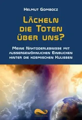 Gombocz |  Lächeln die Toten über uns? | eBook | Sack Fachmedien