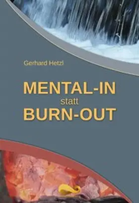 Hetzl |  Mental-In statt Burn-Out | eBook | Sack Fachmedien