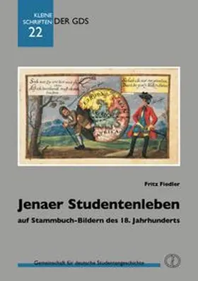 Asche / Fiedler |  Jenaer Studentenleben | Buch |  Sack Fachmedien