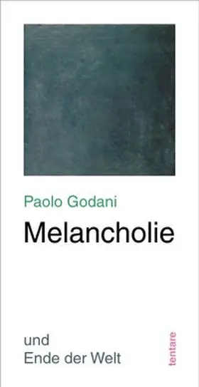 Godani | Melancholie und Ende der Welt | Buch | 978-3-911804-04-2 | www.sack.de