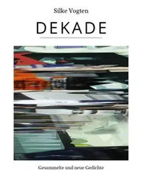 Vogten |  Dekade | Buch |  Sack Fachmedien