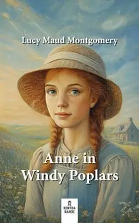Montgomery |  Anne in Windy Poplars | Buch |  Sack Fachmedien