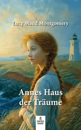 Montgomery |  Annes Haus der Träume | Buch |  Sack Fachmedien
