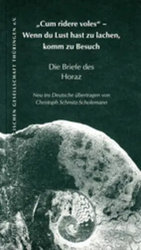 Schmitz-Scholemann |  "Cum ridere voles" - Wenn du Lust hast zu lachen, komm zu Besuch | Buch |  Sack Fachmedien
