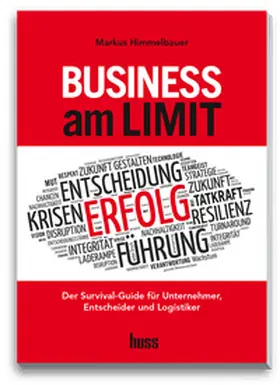 Himmelbauer |  Business am Limit | Buch |  Sack Fachmedien