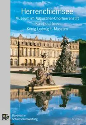 Schmid / Knirr / Schatz |  Herrenchiemsee | Buch |  Sack Fachmedien