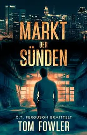 Fowler |  Markt der Sünden | Buch |  Sack Fachmedien