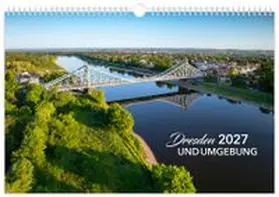 Schubert |  Kalender Dresden und Umgebung 2027 | Sonstiges |  Sack Fachmedien